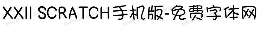 XXII SCRATCH手机版字体转换